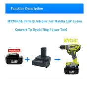 MT20RNL battery adapter to convert Makita 18V Li-Ion battery to Ryobi power tools.